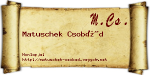 Matuschek Csobád névjegykártya
